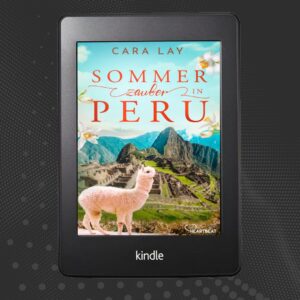 Cover von Sommerzauber in Peru von Cara Lay